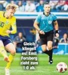  ??  ?? Gleich klingelt es! Emil Forsberg zieht zum
1:0 ab.