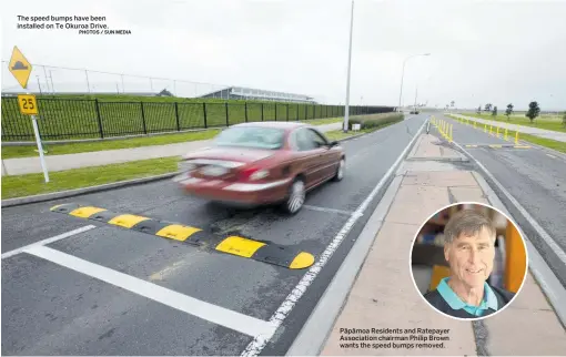  ?? PHOTOS / SUN MEDIA ?? The speed bumps have been installed on Te Okuroa Drive.
Pa¯pa¯moa Residents and Ratepayer Associatio­n chairman Philip Brown wants the speed bumps removed.