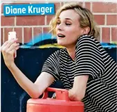  ??  ?? Diane Kruger