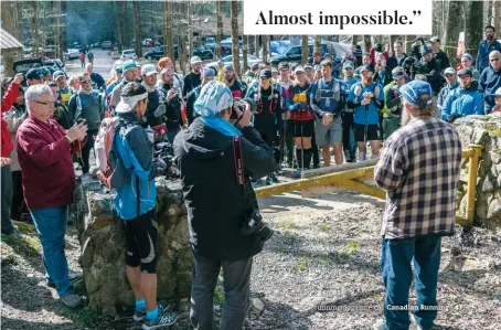 ??  ?? Almost impossible.” Getting ready to start the 2017 Barkley Marathons