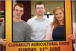  ??  ?? Martin Vaughan, Padraig Moynihan and Catherine McCarthy reminding people not to miss the forthcomin­g Clonakilty Agricultur­e Show.