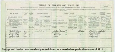  ??  ?? George and Louisa Letts are clearly noted down as a married couple in the census of 1911