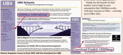  ??  ?? Restore dropdown menus to Excel 2007 with this download from Ubit