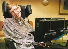  ?? Liz Hafalia / The Chronicle 1996 ?? Stephen Hawking died Tuesday at the age of 76. Tech experts tell how they worked to rebuild his distinctiv­e robotic voice.