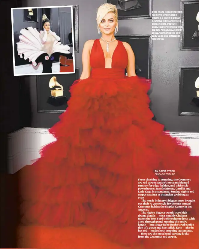  ??  ?? Bebe Rexha is resplenden­t in red gown, while Cardi B (inset) is a vision in pink at Grammys in Los Angeles on Sunday night. Opposite page, counterclo­ckwise from top left, Alicia Keys, Jennifer Lopez, Camila Cabello and Lady Gaga also glittered in Tinseltown.