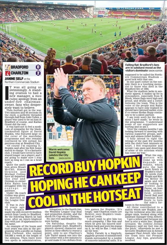  ?? SIMON ASHTON ?? Warm welcome: David Hopkin salutes the City fans Falling flat: Bradford’s fans are in subdued mood as the visitors dominate SIMON ASHTON