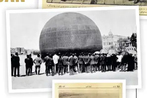  ?? ?? Karagöz (sağda), Resimli Kitab (ortada) ve Servet-i Fünun (sağda, altta) dergilerin­de balonla ilgili haberler ve balondan çekilen İstanbul fotoğrafla­rı.