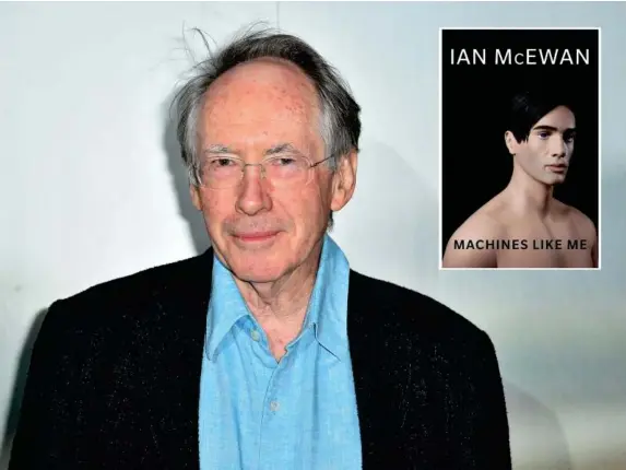  ?? (PA) ?? Ian McEwan, whose latest book is ‘Machines Like Me’, is 72 today