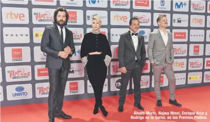  ?? ?? Álvaro Morte, Najwa Nimri, Enrique Arce y Rodrigo de la Serna, en los Premios Platino.