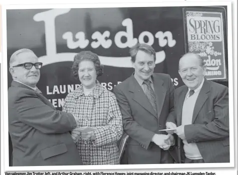  ??  ?? Van salesmen Jim Trotter, left, and Arthur Graham, right, with Florence Howey, joint managing director, and chairman JK Lumsden-Taylor.