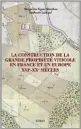  ??  ?? La constructi­on de la grande propriété viticole en France et en Europe XVIe – XXe siècles