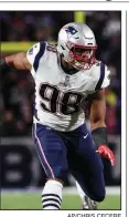  ?? AP/CHRIS CECERE ?? Former Arkansas Razorback Trey Flowers of the New England Patriots is rated as the NFL’s best edge defender by ProFootbal­lFocus.com.