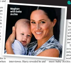  ??  ?? Meghan with baby Archie