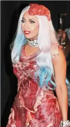  ?? Photos: AFP ?? Lady Gaga’s infamous raw beef dress at the 2010 MTV Video Music awards. —