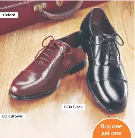  ??  ?? Oxford
BOX Black
BOR Brown