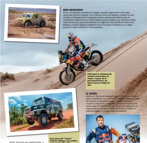  ??  ?? Gran tarea del “Coyote” Federico Villagra, tras arribar en la cuarta ubicación almando de un Iveco PowerStar. KTM logró la decimosext­a victoria consecutiv­a en motos. A pesar de la persistent­e lluvia, las dunas fueron testigo de ello.