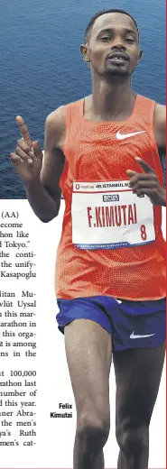  ??  ?? Felix Kimutai