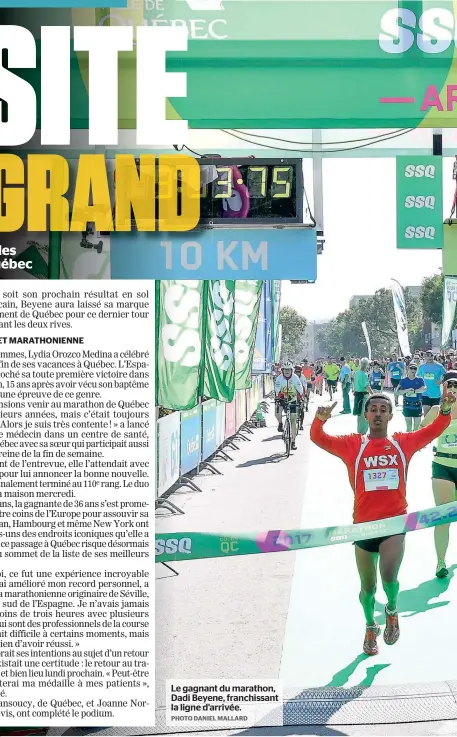  ?? PHOTO DANIEL MALLARD ?? Le gagnant du marathon, Dadi Beyene, franchissa­nt la ligne d’arrivée.