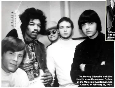  ??  ?? The Moving Sidewalks with Jimi Hendrix when they opened for him at the Municipal Auditorium, SanAntonio, on February 15, 1968.