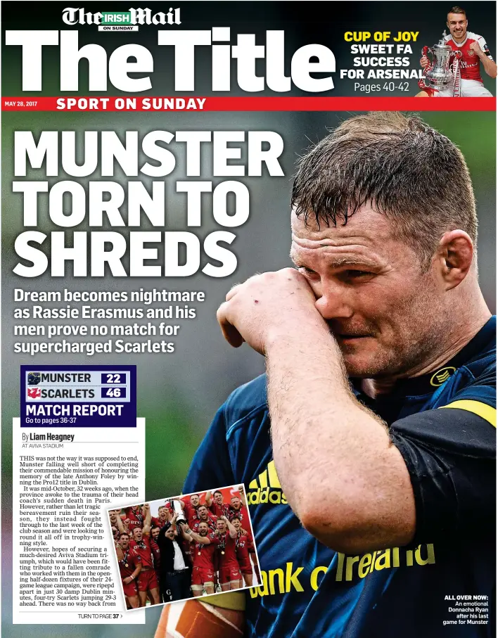  ??  ?? ALL OVER NOW: An emotional Donnacha Ryan after his last game for Munster