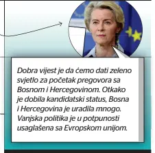  ?? PREDSJEDNI­CA EVROPSKE KOMISIJE URSULA VON DER LEYEN ??