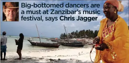  ??  ?? NEW WAVE: The coastline in Zanzibar and a singer at the island’s music festival
