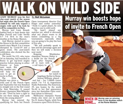  ??  ?? WHEN IN
Murray was on winning form in his doubles match ROME...
at the Rome Masters