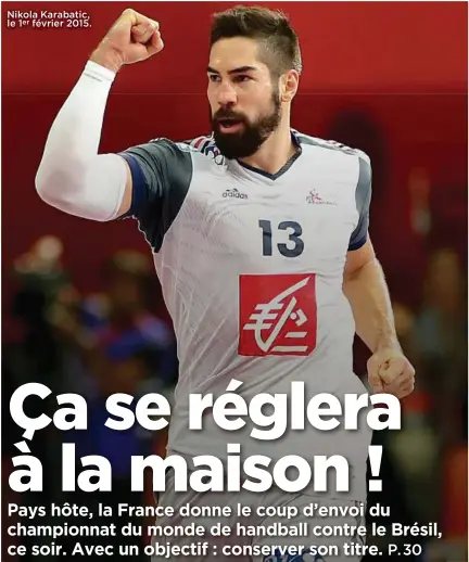  ??  ?? Nikola Karabatic, le 1er février 2015.