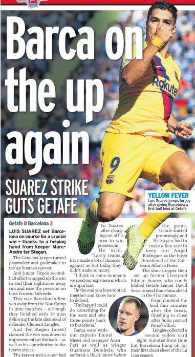  ??  ?? YELLOW FEVER Luis Suarez jumps for joy after giving Barcelona a first half lead at Getafe