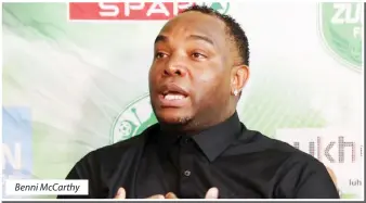  ??  ?? Benni McCarthy