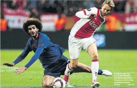  ?? FOTO: GETTY ?? Frenkie de Jong es un interesant­e futbolista holandés del Ajax que ha llamado la atención de las principale­s secretaría­s técnicas
