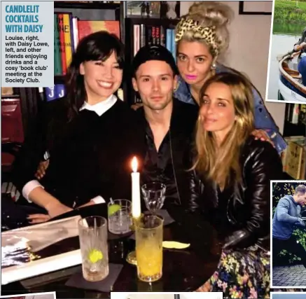  ??  ?? CANDLELIT COCKTAILS WITH DAISY Louise, right, with Daisy Lowe, left, and other friends enjoying drinks and a cosy ‘book club’ meeting at the Society Club.