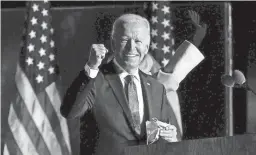  ?? PAUL SANCYA/AP ?? Democratic presidenti­al candidate former Vice President Joe Biden speaks to supporters, early Nov. 4 in Wilmington, Del.