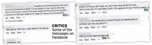  ?? ?? CRITICS Some of the messages on Facebook