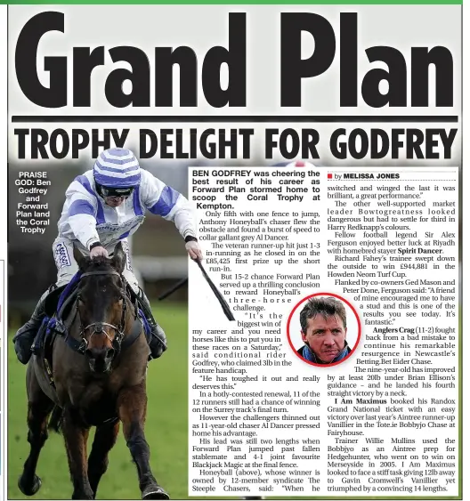  ?? ?? PRAISE GOD: Ben Godfrey and Forward Plan land the Coral Trophy