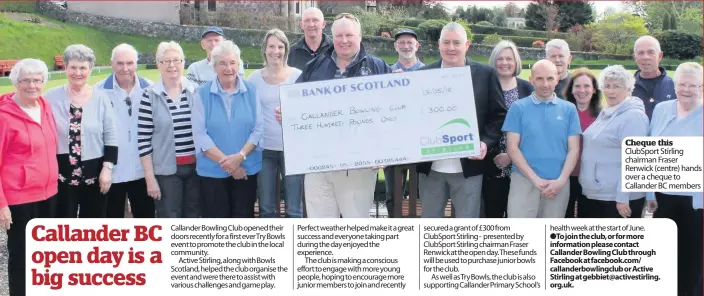  ??  ?? Callander Bowling Club opened their doors recently for a first ever Try Bowls event to promote the club in the local community.
Active Stirling, along with Bowls Scotland, helped the club organise the event and were there to assist with various...