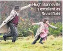  ??  ?? Hugh Bonneville is excellent as Roald Dahl