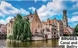  ?? ?? BRUGES Canal and
Belfry