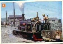  ?? ?? 1: Penrhyn Quarries Hunslet 0‑4‑0ST Nesta at the quarry in 1962. KEITH JAGGERS
2: Quarry Hunslet 0‑4‑0ST Nesta at work in Penrhyn Quarry. BALA LAKE RAILWAY
3: Dinorwic Quarries Hunslet 0‑4‑0ST Holy War on shunting duties on June 21 1967. KEITH JAGGERS