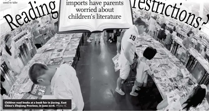  ?? Photo: IC ?? Children read books at a book fair in Jiaxing, East China’s Zhejiang Province, in June 2016.