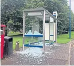  ?? ?? Vandals have targeted bus shelters.
