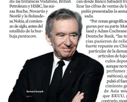  ?? ?? Bernard Arnault. GETTY