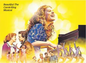  ?? ?? Beautiful: The Carole King Musical