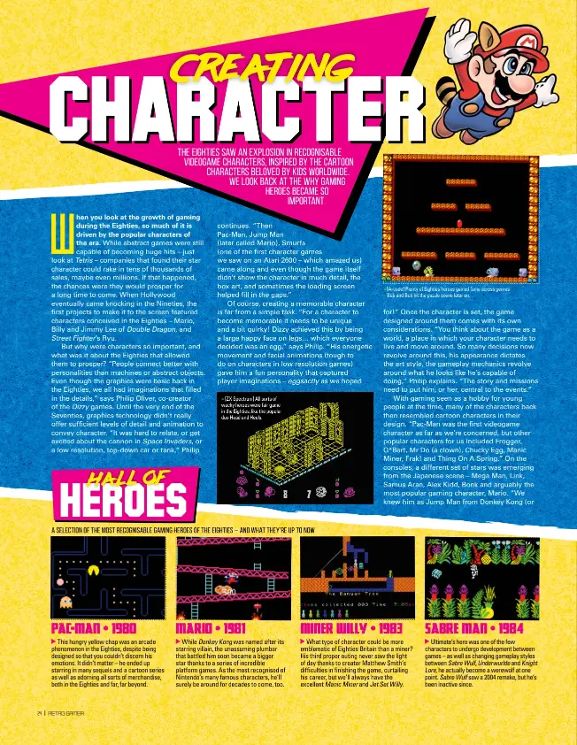  ??  ?? » [ZX Spectrum] All sorts of wacky heroes were fair game in the Eighties, like the popular duo Head and Heels. » [Arcade] Plenty of Eighties heroes gained fame across genres – Bub and Bob hit the puzzle scene later on.