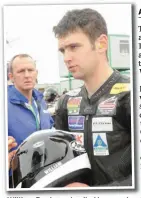  ??  ?? William Dunlop, who died in a crash during the Skerries 100 on Saturday