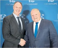  ?? TAVIS NEMBHARD ?? PC Leader Doug Ford, right, with Renfrew-Nipissing-Pembroke candidate John Yakabuski, who has held the riding since 2003.