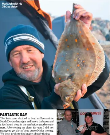  ??  ?? Mark Ash with his 2lb 2oz plaice