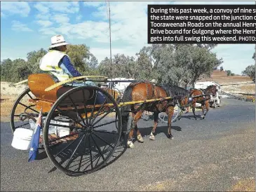  ??  ?? During this past week, a convoy of nine sulkies from around the state were snapped on the junction of Bearbong and Tooraweena­h Roads on the annual Henry Lawson Pilgrimage Drive bound for Gulgong where the Henry Lawson Festival gets into full swing this...