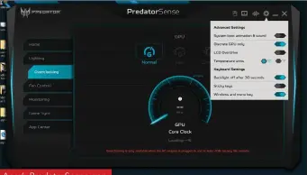  ??  ?? Acer’s PredatorSe­nse app