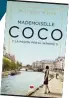  ??  ?? Mademoisel­le Coco y la pasión por el nº 5
Michelle Merly Maeva. Madrid (2019). 352 págs. 20 €.